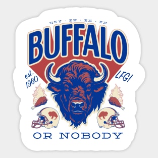Buffalo Bills or Nobody Sticker